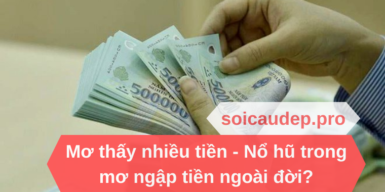 Mơ thấy nhiều tiền