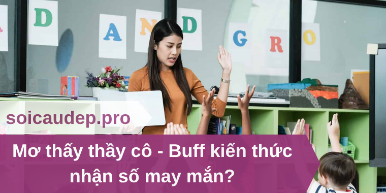 Mơ thấy thầy cô