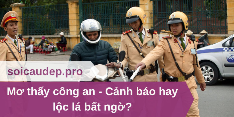 Mơ thấy công an