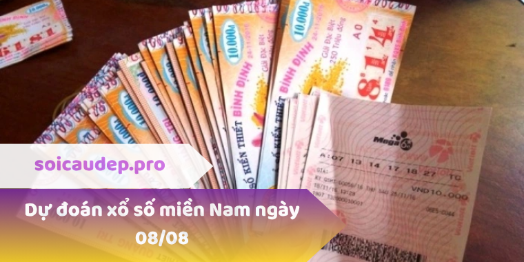Dự đoán xổ số miền Nam ngày 08/08