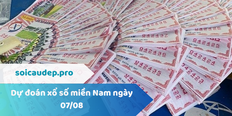 Dự đoán xổ số miền Nam ngày 07/08